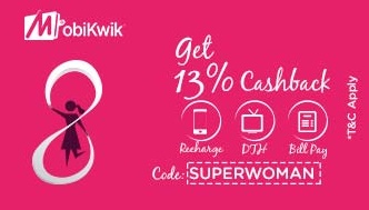 India Desire : Mobikwik Womens Day Recharge Offer: Get 13% Cashback On Recharges & Bill Payments [SUPERWOMAN]